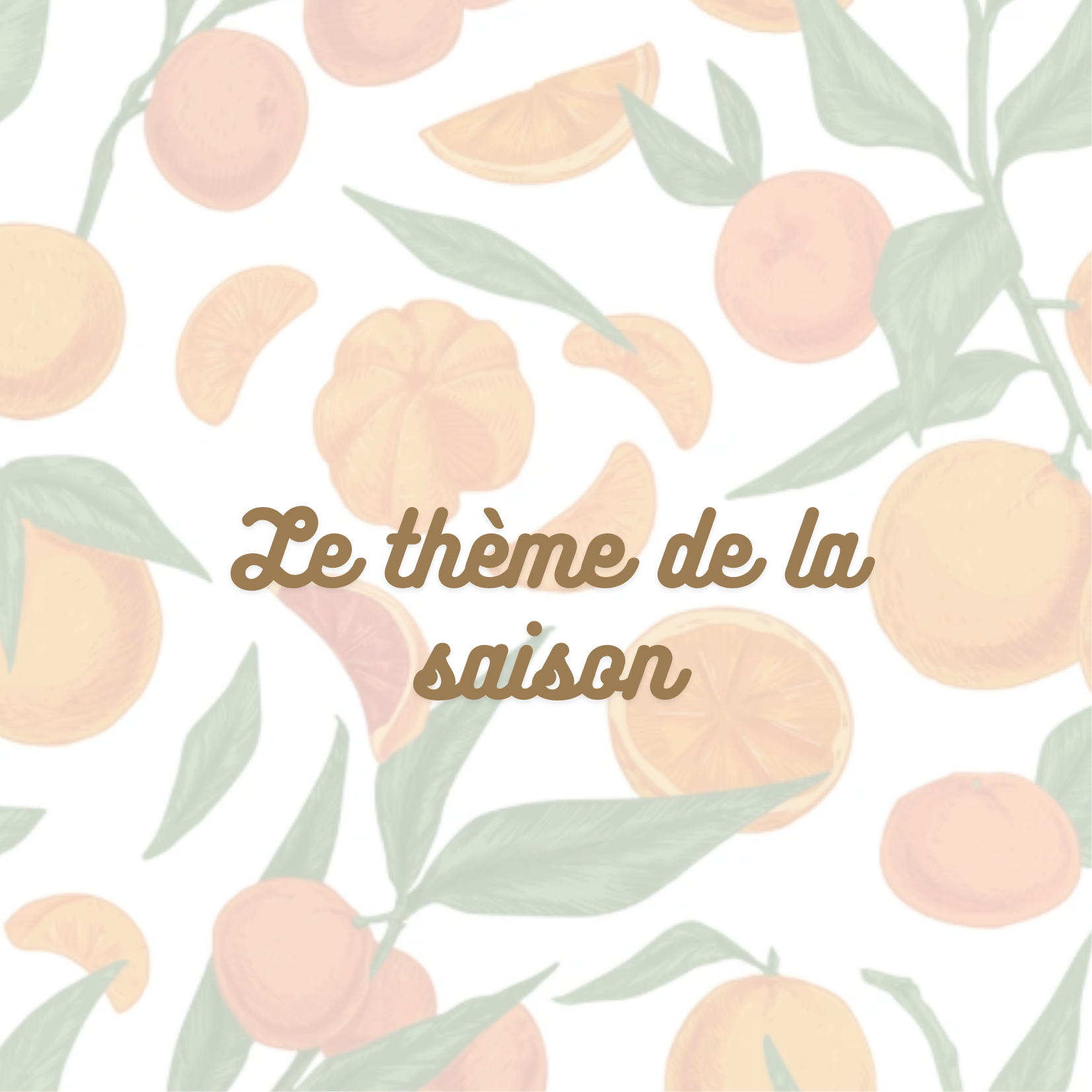 Le thème de la saison